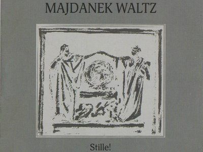 Обложка альбома "Stille!" группы Majdanek Waltz